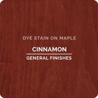 General Finishes Water Based Dye Stain - Cinnamon (ON MAPLE)
